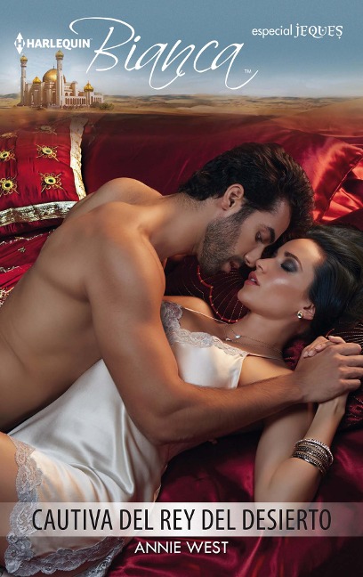 Cautiva del rey del desierto - Annie West