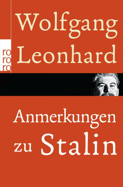 Anmerkungen zu Stalin - Wolfgang Leonhard
