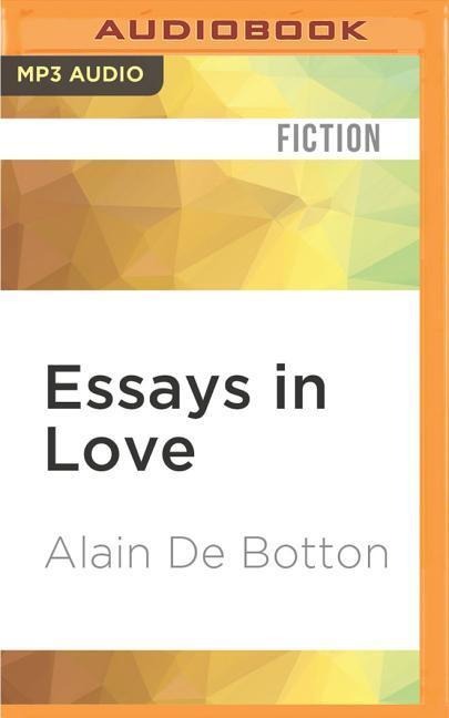 Essays in Love - Alain de Botton