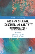 Cover-Bild zum Titel 'Regional Cultures, Economies, and Creativity' von ''