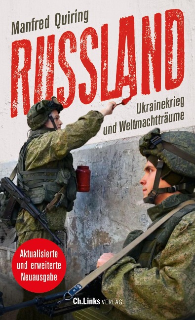 Russland - Ukrainekrieg und Weltmachtträume - Manfred Quiring