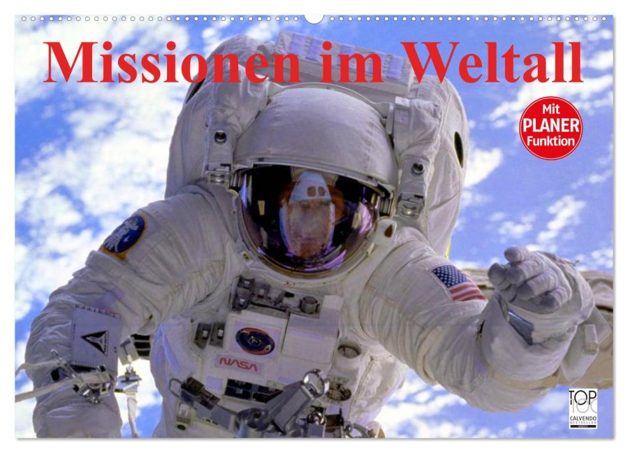 Missionen im Weltall (Wandkalender 2026 DIN A2 quer), CALVENDO Monatskalender - Elisabeth Stanzer