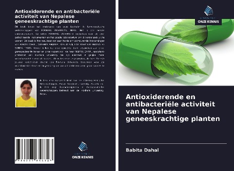 Antioxiderende en antibacteriële activiteit van Nepalese geneeskrachtige planten - Babita Dahal