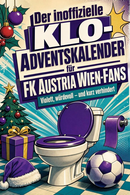 Der inoffizielle Klo-Adventskalender für FK Austria Wien-Fans - Sofia Schneider