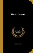 Cover-Bild zum Titel 'Hubert Languet' von 'Henri Chevreul'