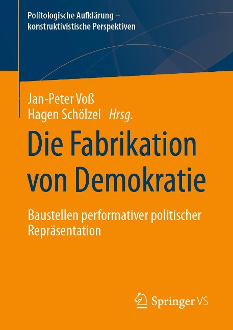 Die Fabrikation von Demokratie - 