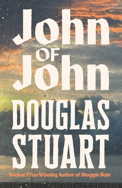 John of John - Douglas Stuart