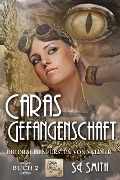 Caras Gefangenschaft (Die Drachenfürsten von Valdier, #2) - S. E. Smith