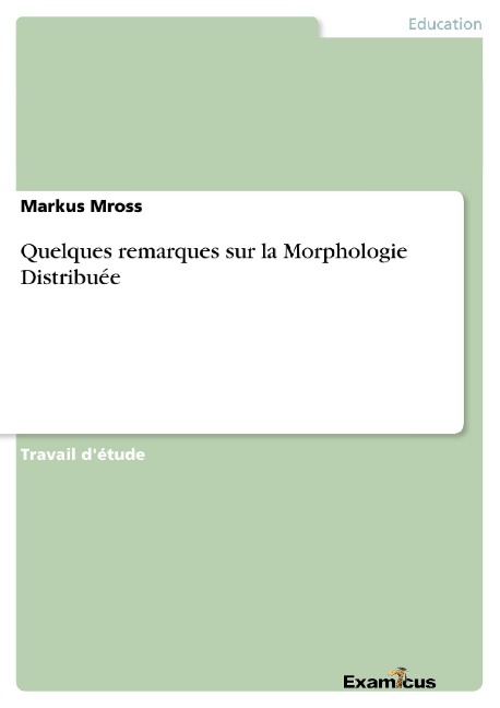 Quelques remarques sur la Morphologie Distribuée - Markus Mross