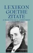 Lexikon - Goethe - Zitate - Ernst Lautenbach