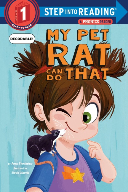 My Pet Rat Can Do That - Anna Membrino, Stephanie Laberis