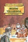 Medine Yollarinda - Mehmet Yasar Kandemir