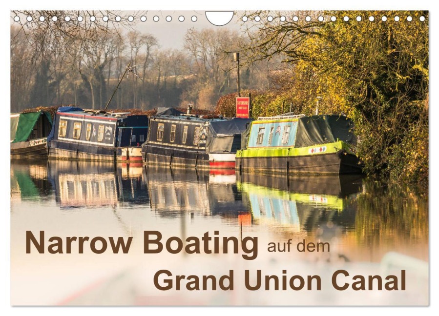 Narrow Boating auf dem Grand Union Canal (Wandkalender 2026 DIN A4 quer), CALVENDO Monatskalender - Redi Fotografie