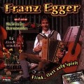 Flink,Flott Aufg'spielt - Franz Egger