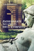Passeggiate nei prati dell'eternità - Valeria Paniccia