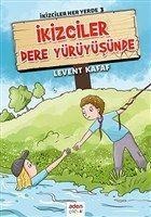Ikizciler Dere Yürüyüsünde - Levent Kafaf