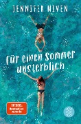 Cover-Bild zum Titel 'Für einen Sommer unsterblich' von 'Jennifer Niven'