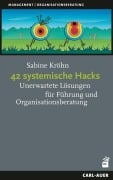 Cover-Bild zum Titel '42 systemische Hacks' von 'Sabine Kröhn'