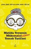 Matilda Teyzenin Nükleer Yemek Tarifleri - Sener sükrü Yigitler