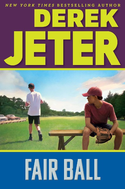 Fair Ball - Derek Jeter, Paul Mantell