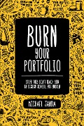 Cover-Bild zum Titel 'Burn Your Portfolio' von 'Michael Janda'