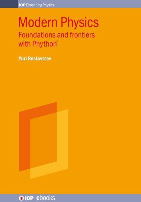 Modern Physics - Yuri Rostovtsev