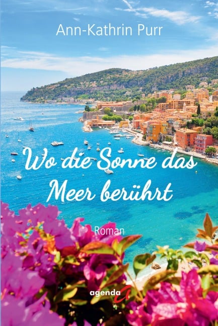 Wo die Sonne das Meer berührt - Ann-Kathrin Purr
