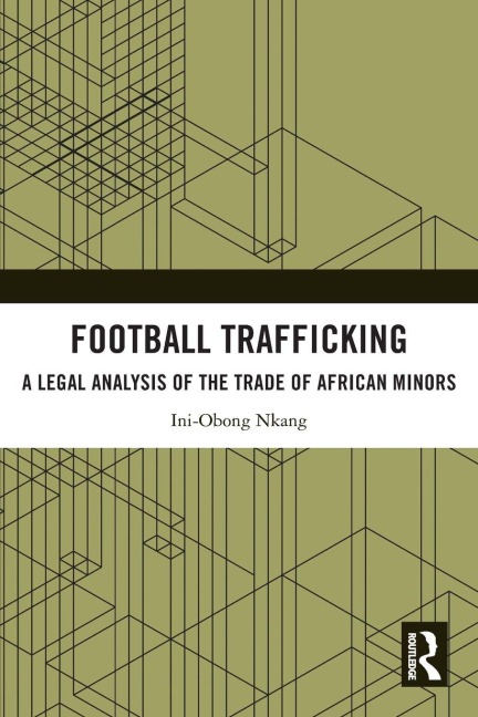 Football Trafficking - Ini-Obong Nkang