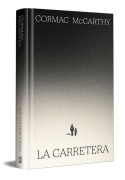 Cover-Bild zum Titel 'La Carretera (Ediciã3n Especial En Tapa Dura) / The Road (Special Hardcover Edition)' von 'Cormac McCarthy'