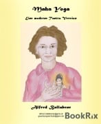 Cover-Bild zum Titel 'Maha Yoga' von 'Alfred Ballabene'
