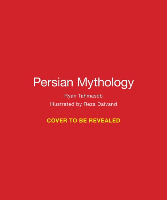Persian Mythology - Ryan Bani Tahmaseb