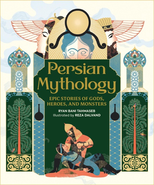 Persian Mythology - Ryan Bani Tahmaseb