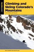 Cover-Bild zum Titel 'Climbing and Skiing Colorado's Mountains' von 'Ben Conners, Brian Miller'