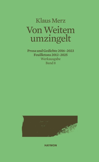 Von Weitem umzingelt - Klaus Merz