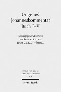 Cover-Bild zum Titel 'Origenes' Johanneskommentar Buch I-V' von ''