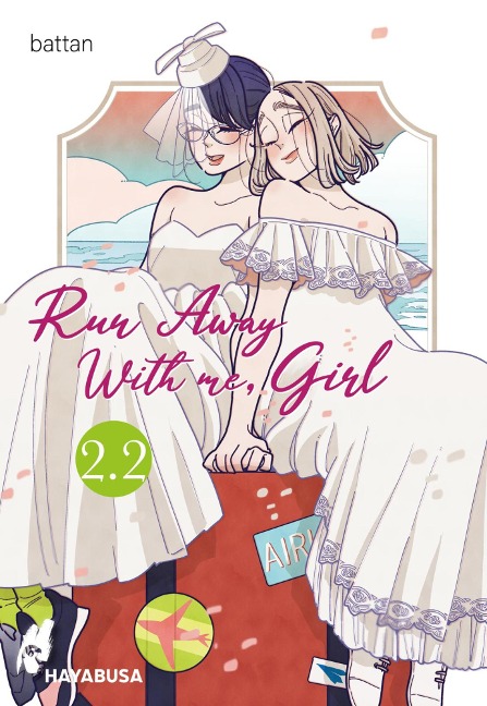 Run Away With me, Girl 2.2 - Battan