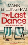 Cover-Bild zum Titel 'The Last Dance' von 'Mark Billingham'
