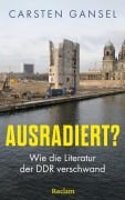Cover-Bild zum Titel 'Ausradiert?' von 'Carsten Gansel'