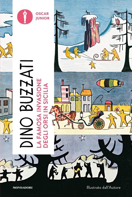 La famosa invasione degli orsi in Sicilia - Dino Buzzati