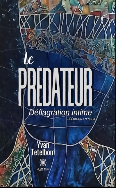 Le prédateur - Yvan Tetelbom