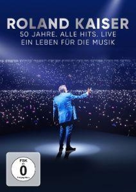 Roland Kaiser - 50 Jahre. Alle Hits. Live - Roland Kaiser