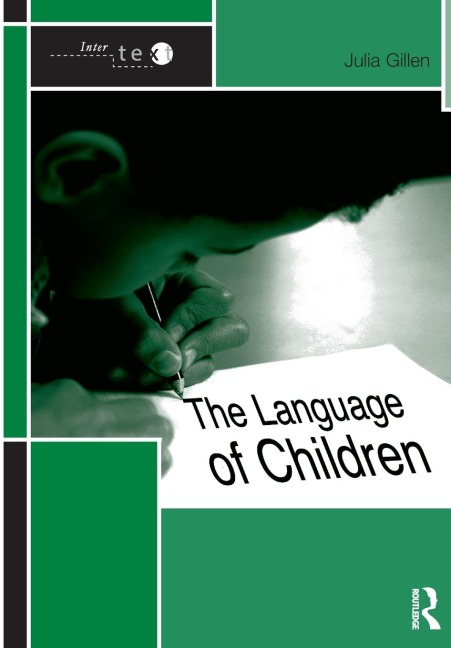 The Language of Children - Julia Gillen