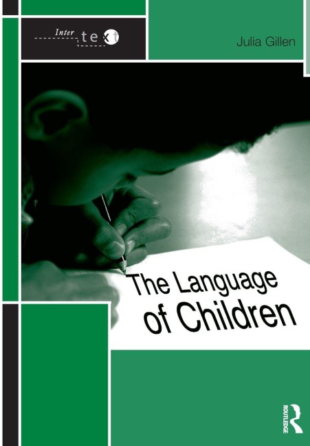 The Language of Children - Julia Gillen