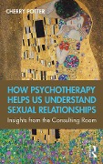 Cover-Bild zum Titel 'How Psychotherapy Helps Us Understand Sexual Relationships' von 'Cherry Potter'
