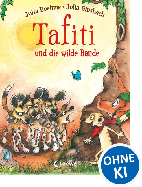 Tafiti und die wilde Bande (Band 20) - Julia Boehme
