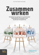 Cover-Bild zum Titel 'Zusammen wirken' von 'Ilse-Dore Seidel-Humburger'