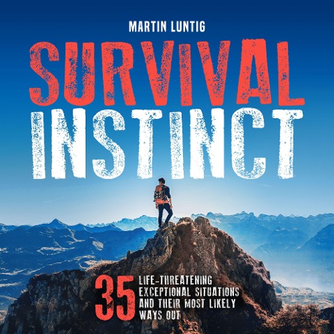 Survival Instinct - Martin Luntig