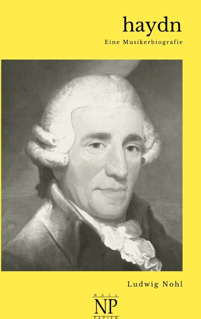 Haydn - Ludwig Nohl