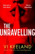 Cover-Bild zum Titel 'The Unravelling' von 'Vi Keeland'