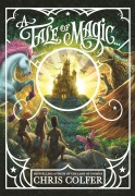 Cover-Bild zum Titel 'A Tale of Magic...' von 'Chris Colfer'